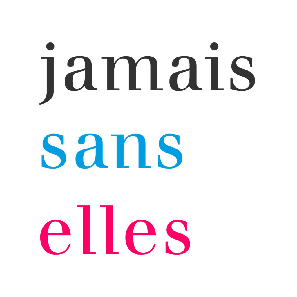 Logo de #JamaisSansElle