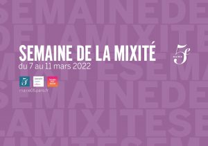 #JamaisSansElles partenaire de la Semaine de la mixité de la Mairie du 5e à Paris