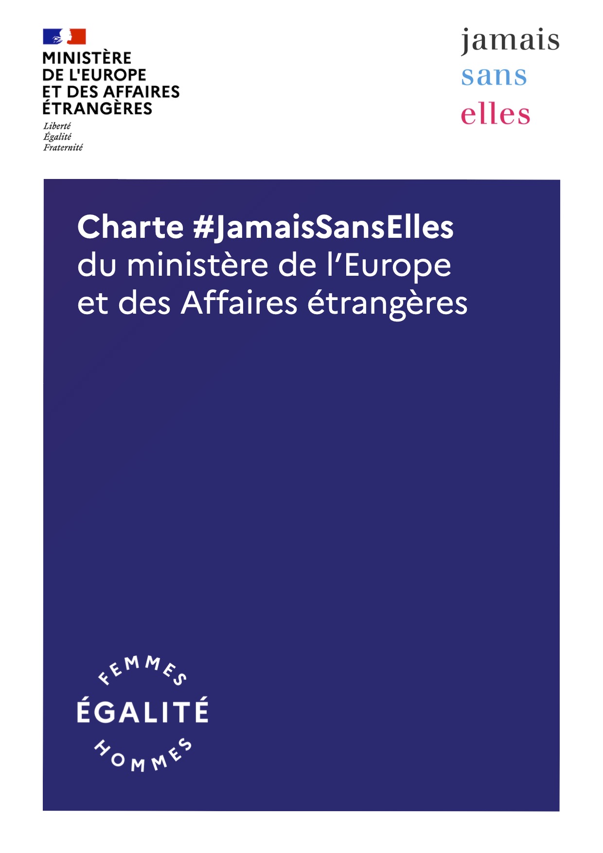 Couverture de la Charte #JamaisSansElles du ministère de l’Europe et des Affaires étrangères.